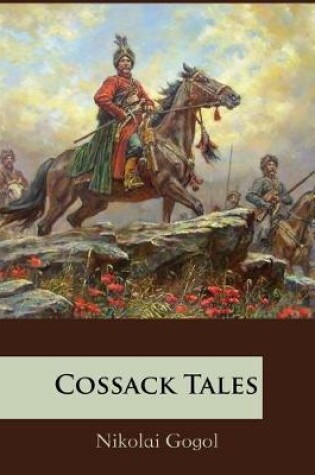 Cover of Cossack Tales (Annotated)