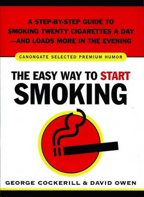Book cover for The Easy Way to Start Smoking