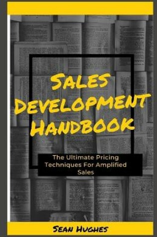 Cover of Sales Development Handbook