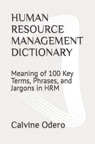 Cover of Human Resource Management Dictionary