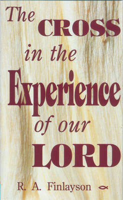 Book cover for The Cross in the Experience of Our Lord