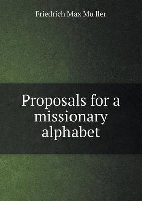 Book cover for Proposals for a Missionary Alphabet