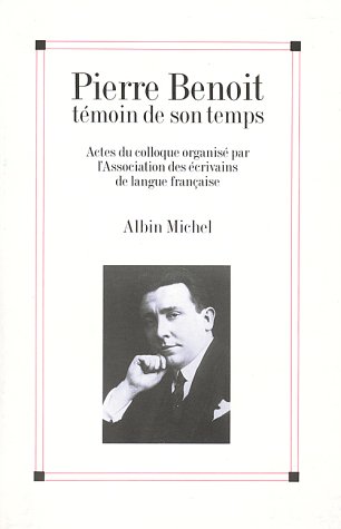Book cover for Pierre Benoit Temoin de Son Temps