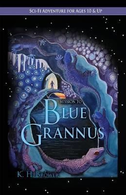 Cover of Mission to Blue Grannus