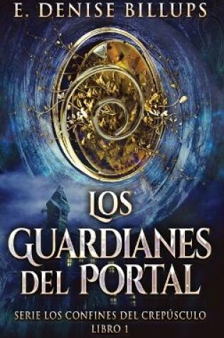 Cover of Los Guardianes del Portal