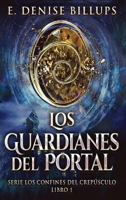 Book cover for Los Guardianes del Portal