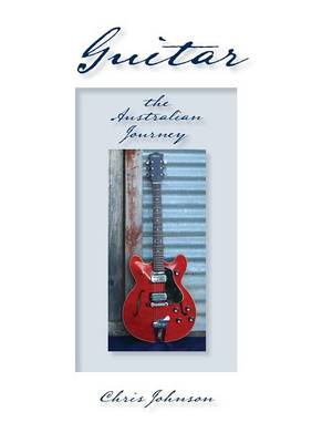 Book cover for Guitar, the Australian Journey