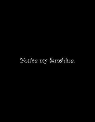 Book cover for You're my Sunshine