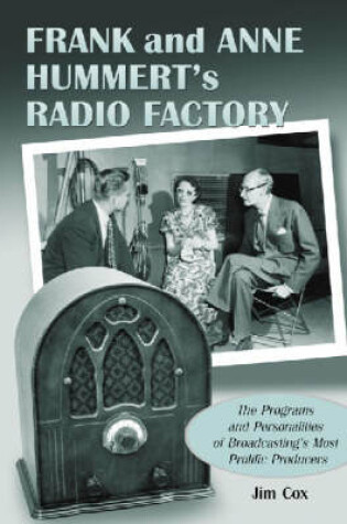 Cover of Frank and Anne Hummert's Radio Factory