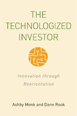 Book cover for The Technologized Investor