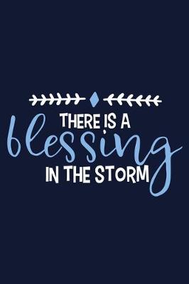 Book cover for There Is A Blessing In The Storm