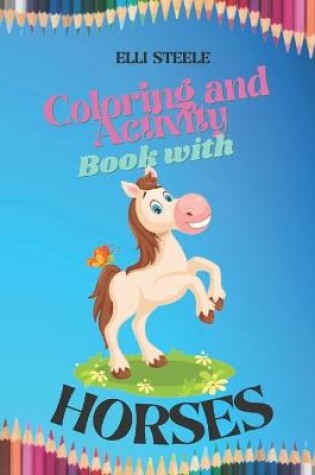 Cover of Coloring and Activity Book with Horses