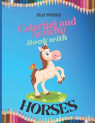 Book cover for Coloring and Activity Book with Horses