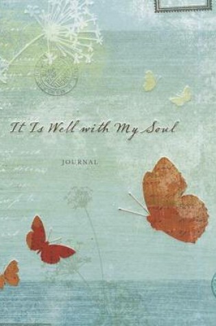 Cover of It Is Well with My Soul Journal