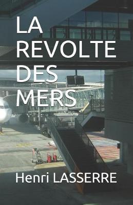 Book cover for La Revolte Des Mers