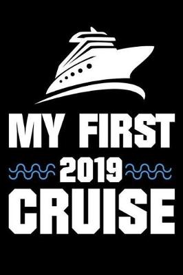 Book cover for My First 2019 Cruise