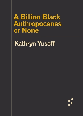 Cover of A Billion Black Anthropocenes or None