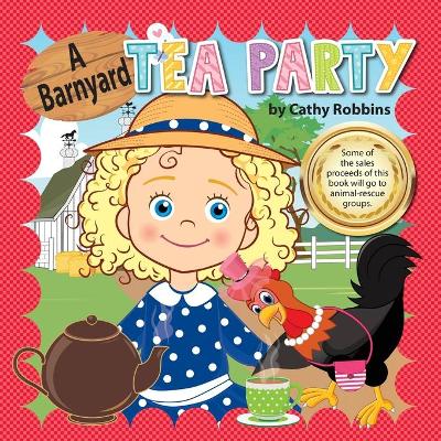 Book cover for A Barnyard Tea Party