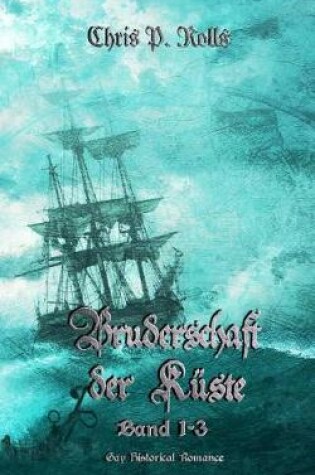 Cover of Bruderschaft Der Kuste 1-3