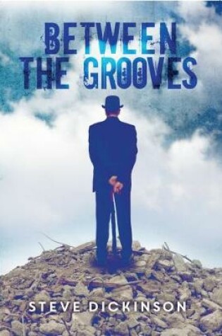 Cover of Between the Grooves