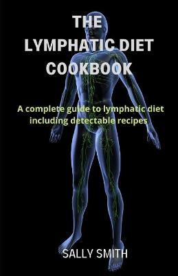 Book cover for The Lymphatic Diet Cookbook