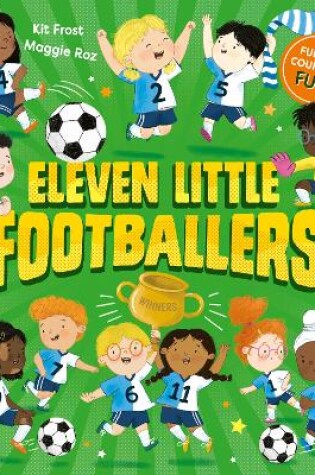 Cover of Eleven Little Footballers