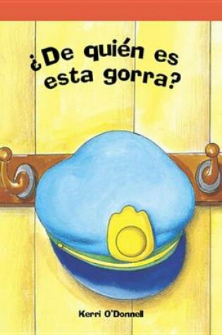 Cover of ?De Quien Es Esta Gorra? (Whose Hat Is That?)