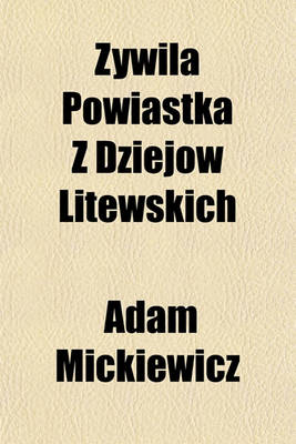 Book cover for Ywila Powiastka Z Dziejow Litewskich