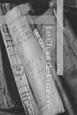 Book cover for Le Chant de la Misere