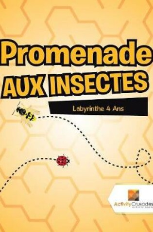 Cover of Promenade Aux Insectes
