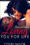 Book cover for Loving You For Life