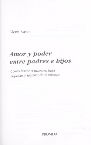 Book cover for Amor y Poder Entre Padres E Hijos