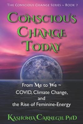 Book cover for Conscious Change Today