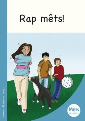 Book cover for Mêts Maesllan: Rap Mêts!