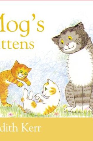 Cover of Mog's Kittens