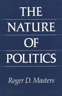 Book cover for The Nature of Politics