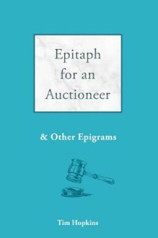 Cover of Epitaph for an Auctioneer