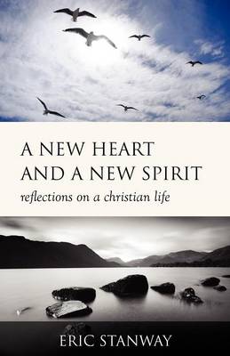 Book cover for A New Heart and a New Spirit