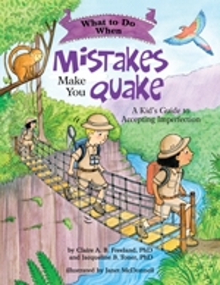 Cover of What to Do When Mistakes Make You Quake