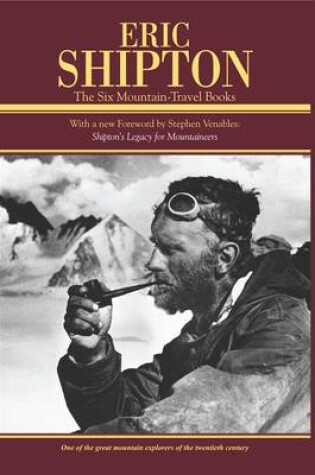 Cover of Eric Shipton the Six Mountain-travel Books