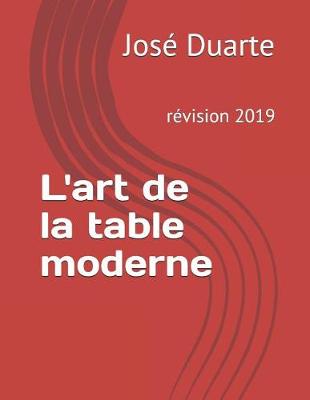 Book cover for L'art de la table moderne 2019