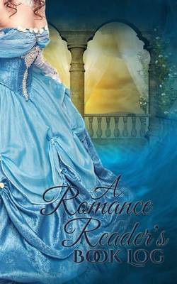 Cover of A Romance Reader's Book Log