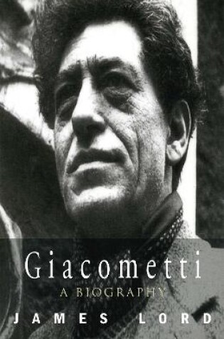 Cover of Giacometti: A Biography