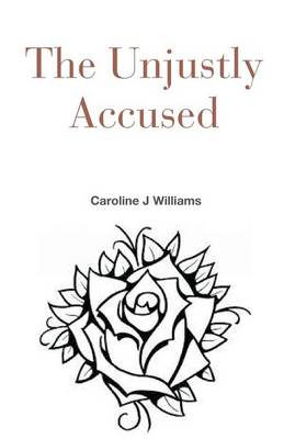 Book cover for The Unjustly Accused