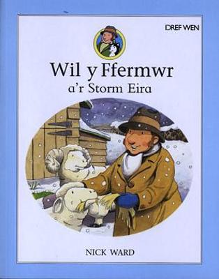 Book cover for Wil y Ffermwr a'r Storm Eira