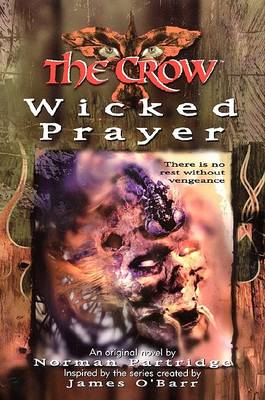 Book cover for The Crow: the Wicked Prayer
