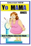 Book cover for Greatest NEW Yo Mama Jokes