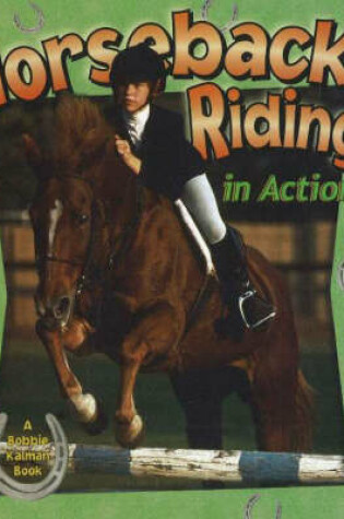 Cover of Horseback Riding in Action