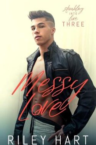 Cover of Messy Love