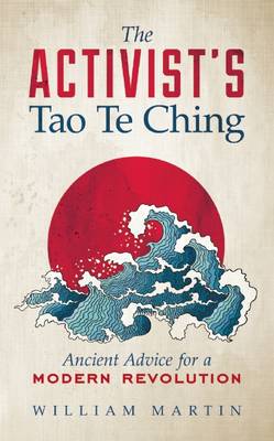 Book cover for The Activist's Tao Te Ching